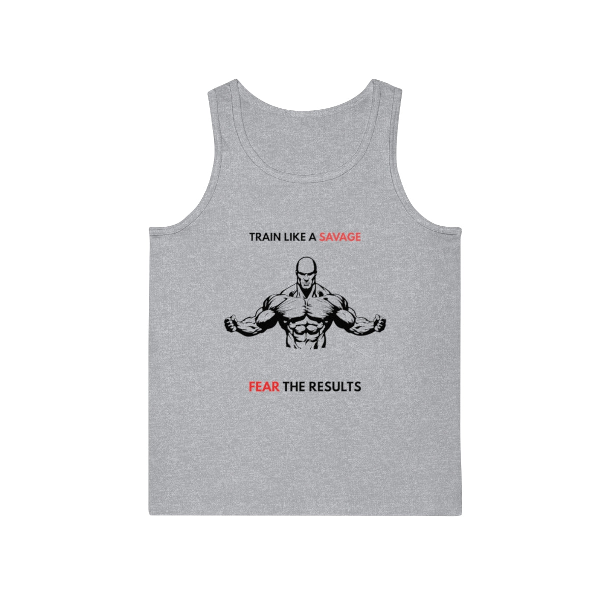 Train Like a Savage Unisex Tank Top - Fitness Gear, Gym Apparel